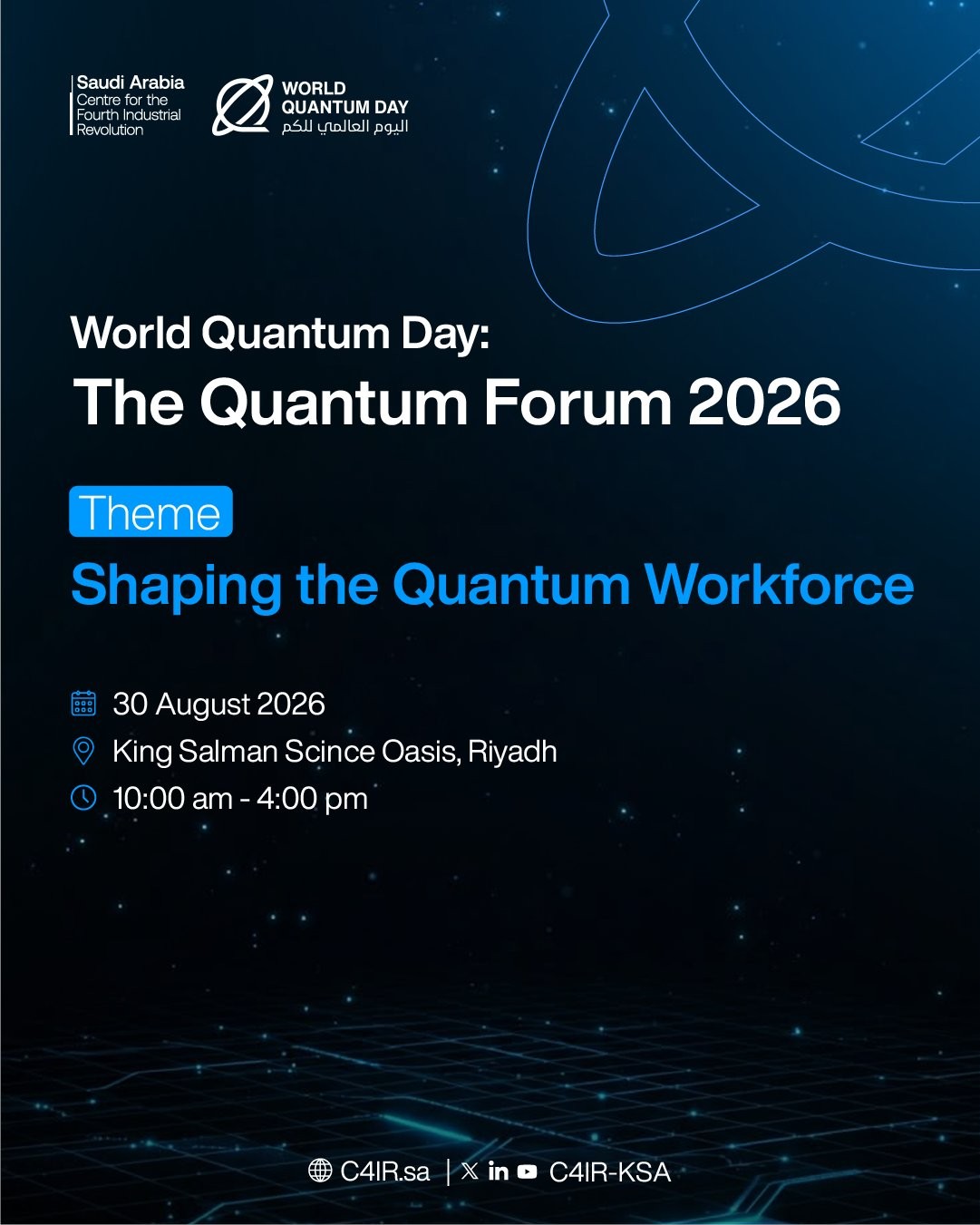 C4IR Saudi Arabia to Host Quantum Forum in Riyadh on August 30